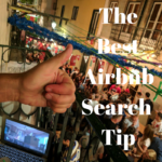 The Best Airbnb Search Tip