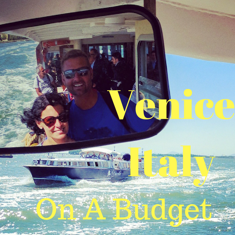 Venice Italy On A Budget