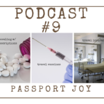 Medical Travel Advice Podcast