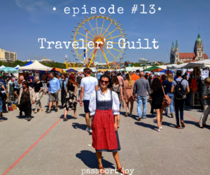 Travelers Guilt