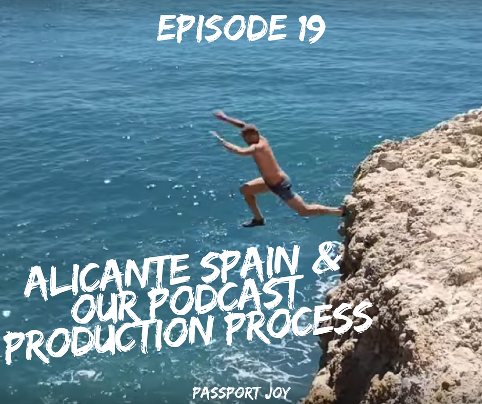 Alicante Spain Podcast