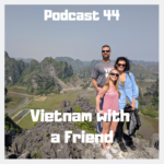 Vietnam Friend Podcast