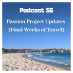 Podcast Passion Projects